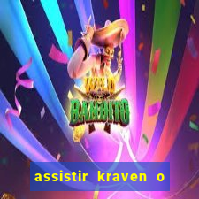 assistir kraven o caçador dublado pobreflix